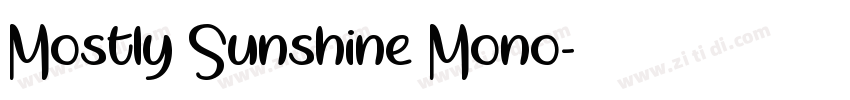 Mostly Sunshine Mono字体转换